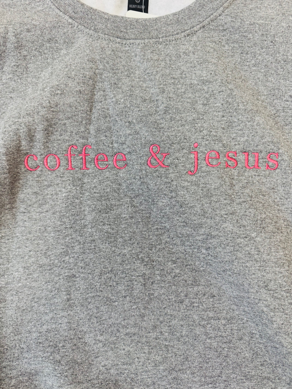 Coffee and Jesus Sweatshirt