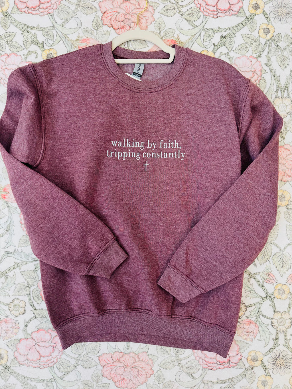 Walking by Faith, Tripping Constantly Sweatshirt