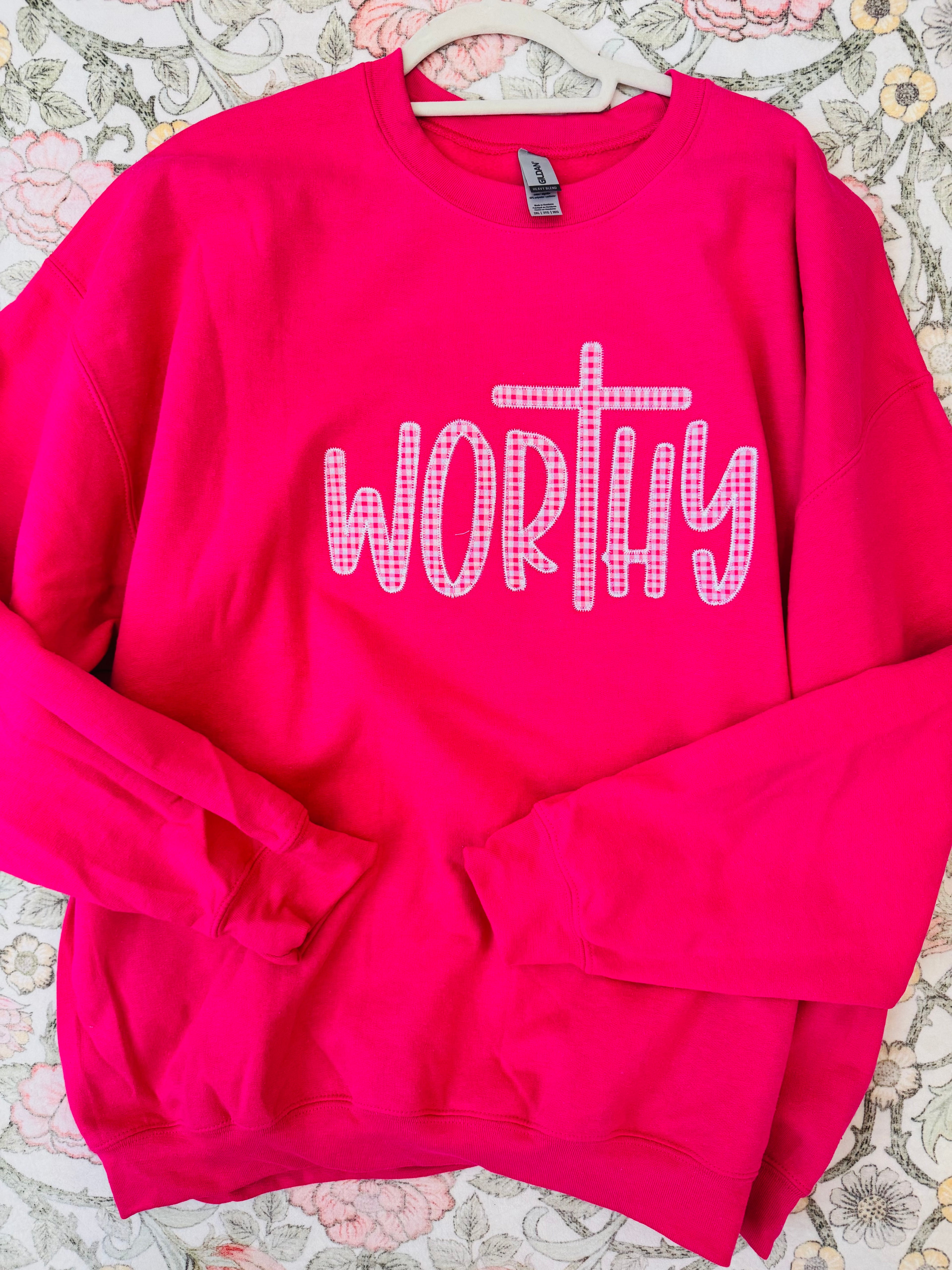 Worthy Sweatshirt
