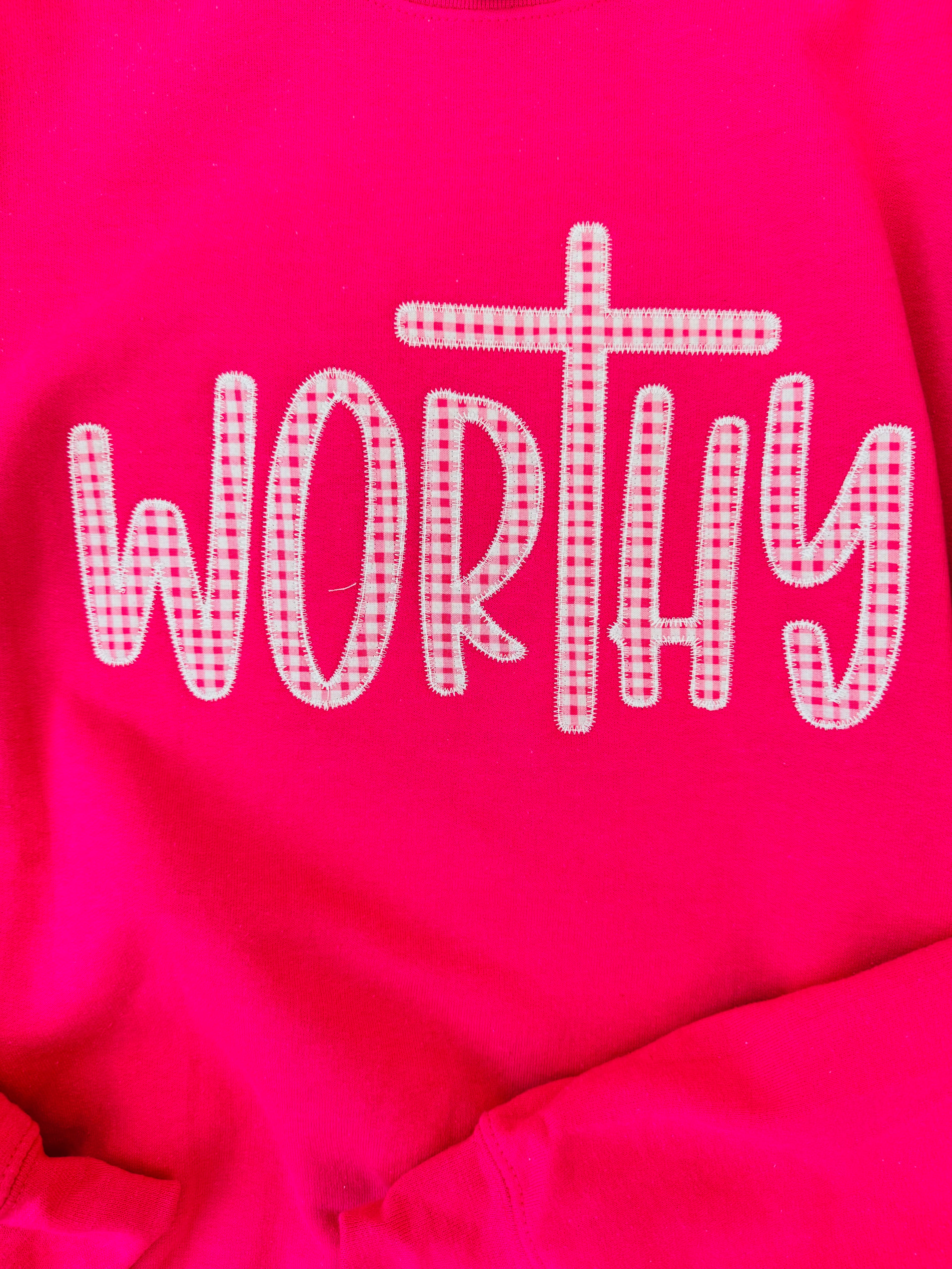 Worthy Sweatshirt