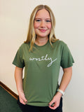 Worthy Tee